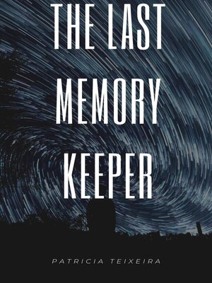 cover image of The Last Memory Keeper